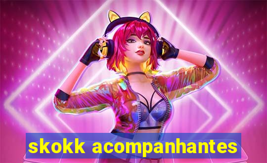 skokk acompanhantes